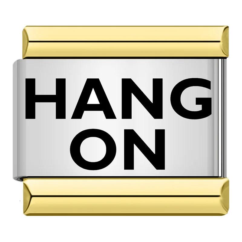 Hang On, on Gold - Charms Official